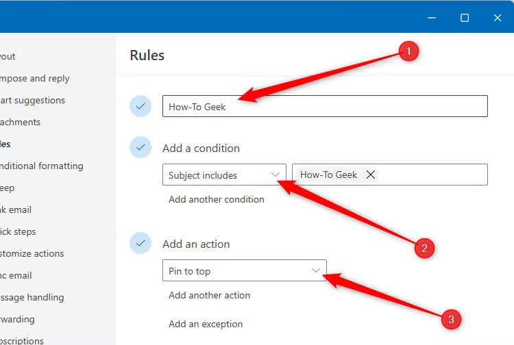 an-example-email-rule-in-new-outlook-that-pins-all-emails-with-how-to-geek-in-the-subject-to-the-top-of-the-inbox 6 نصائح وحيل لتحسين استخدام البريد الإلكتروني في Outlook يجب أن تعرفها